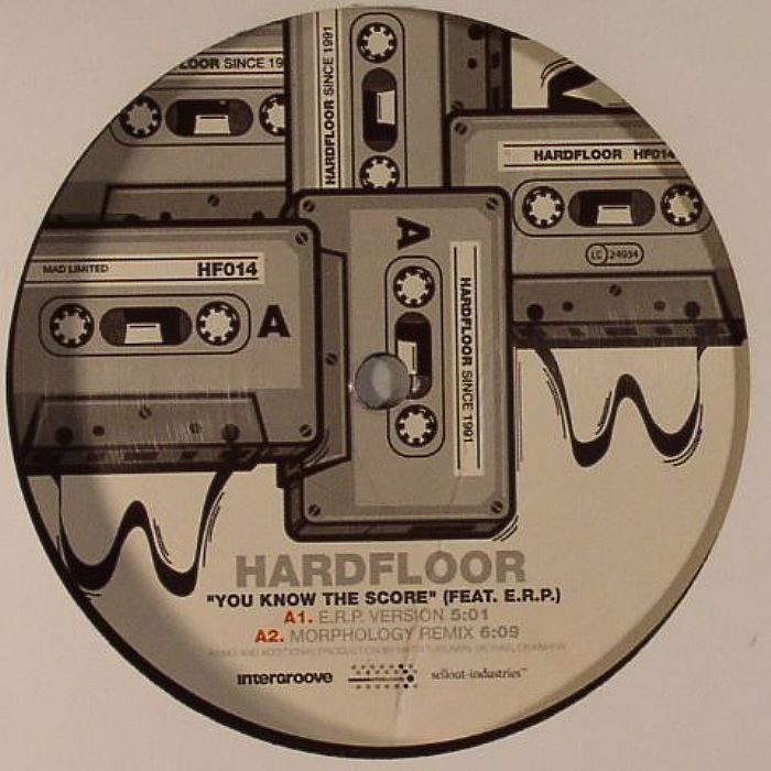 HARDFLOOR feat ERP - You Know The Score (remixes)