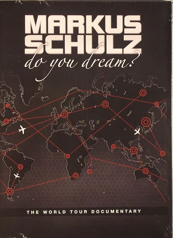 SCHULZ, Markus - Do You Dream? The World Tour Documentary