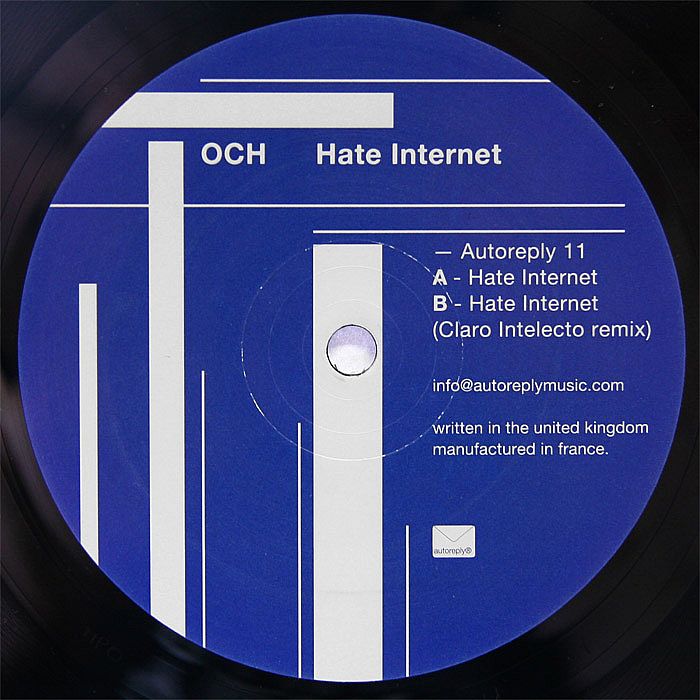 OCH - Hate Internet (Claro Intelecto remix)