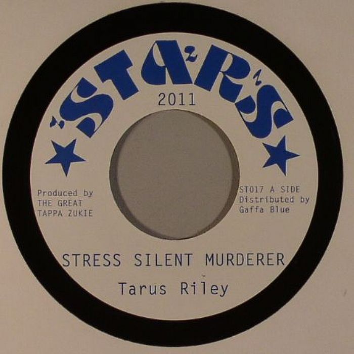 RILEY, Tarrus/THE STARS PLAYERS - Stress Silent Murderer (Horace Andy Natty Dread A Weh She Want Riddim)