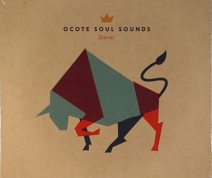 OCOTE SOUL SOUNDS - Taurus