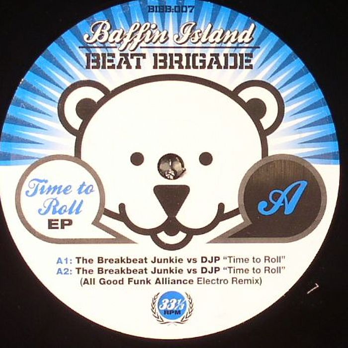 BREAKBEAT JUNKIE, The/DJP - Time To Roll EP