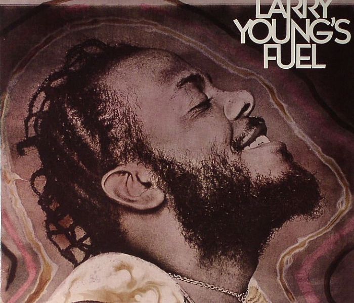 YOUNG, Larry - Larry Young's Fuel