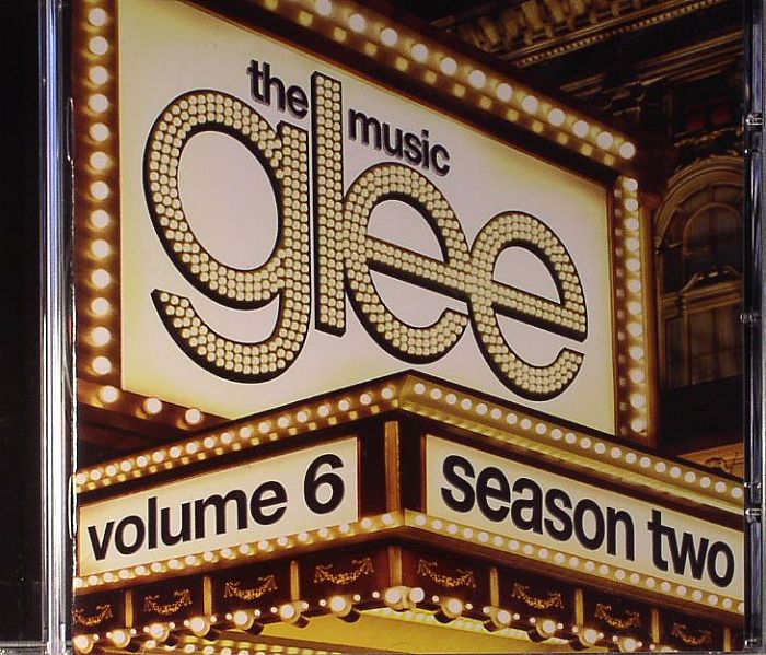 GLEE CAST - Glee: The Music Vol 6 Season Two