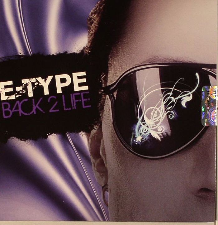 E TYPE - Back 2 Life