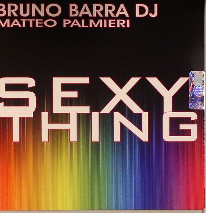 BARRA, Bruno DJ/MATTEO PALMIERI - Sexy Thing