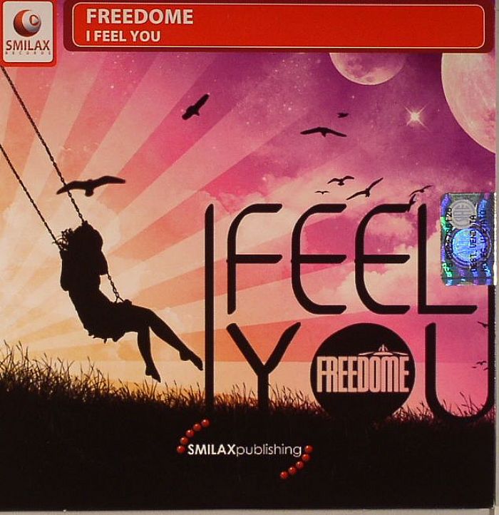 FREEDOME - I Feel You