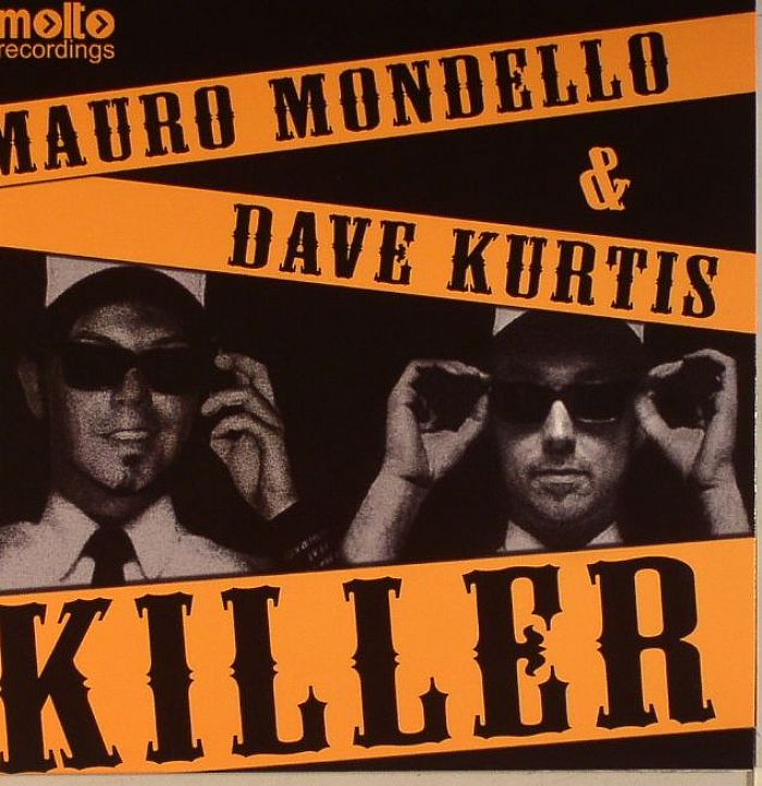 MONDELLO, Mauro/DAVE KURTIS - Killer