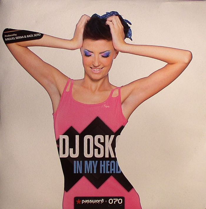 DJ OSKAR - In My Head