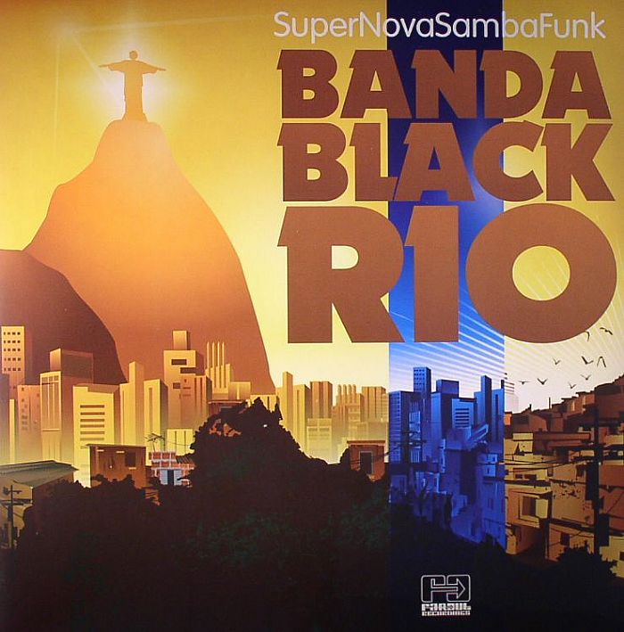 BANDA BLACK RIO - Super Nova Samba Funk