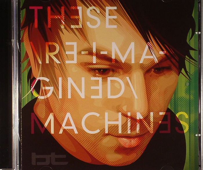 BT - These Re Imagined Machines