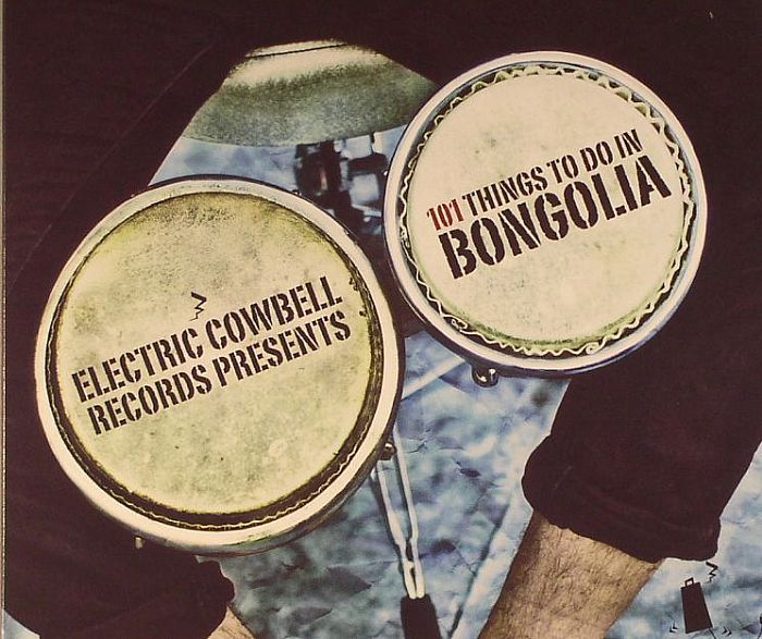 VARIOUS - 101 Things To Do In Bongolia