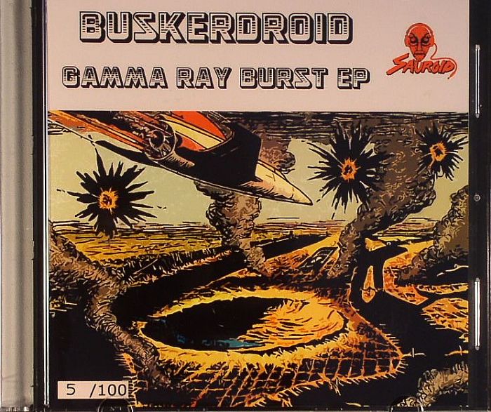 BUSKERDROID - Gamma Ray Burst EP