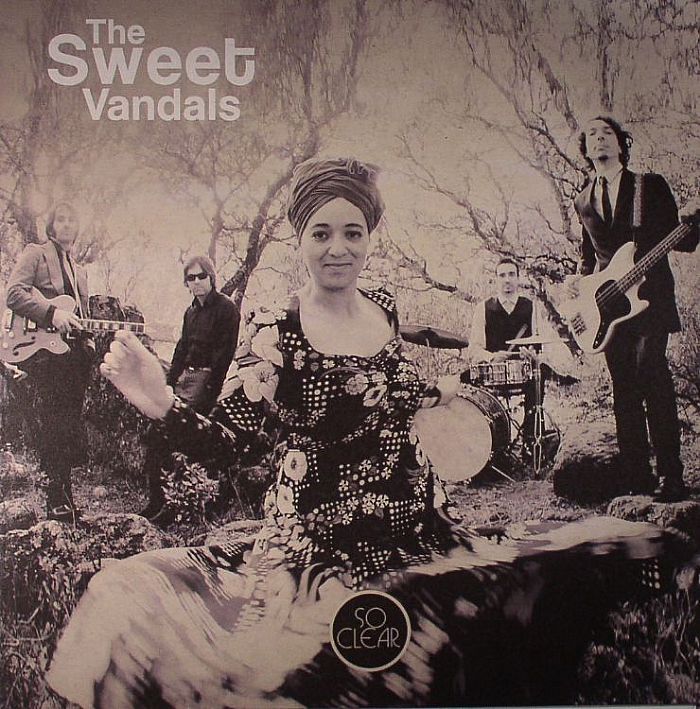 SWEET VANDALS, The - So Clear