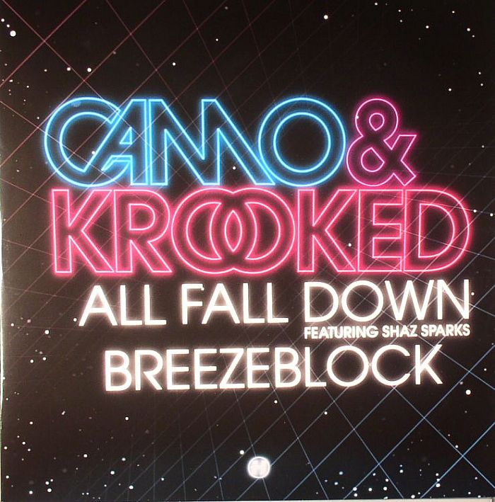 CAMO & KROOKED feat SHAZ SPARKS - All Fall Down
