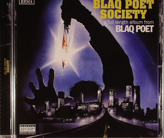 BLAQ POET - Blaq Poet Society: A Full Length Album From Blaq Poet