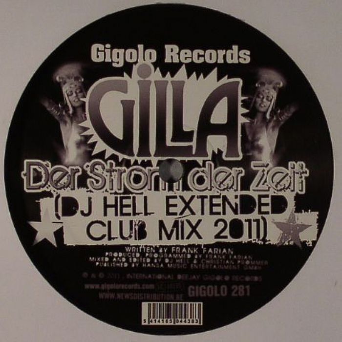 GILLA - Der Strom Der Zeit (DJ Hell extended club mix 2011)