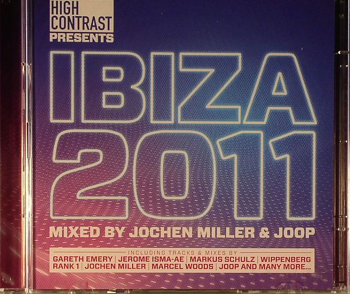 MILLER, Jochen/JOOP/VARIOUS - High Contrast presents Ibiza 2011