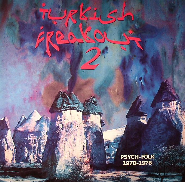 VARIOUS - Turkish Freakout 2: Psych Folk 1970-1978
