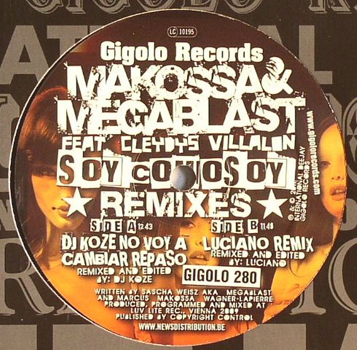 MAKOSSA & MEGABLAST feat CLEYDYS VILLALALON - Soy Como Soy (remixes)