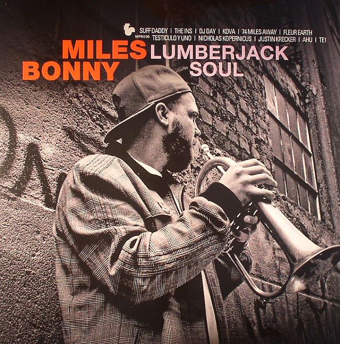 BONNY, Miles - Lumberjack Soul