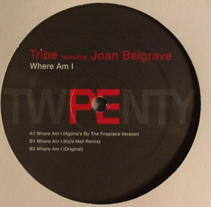 TRIBE feat JOAN BELGRAVE - Where Am I? (Produced & Mixed By Carl Craig)