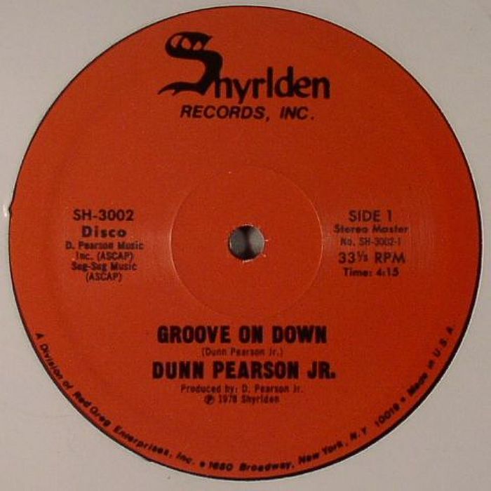 PEARSON JR, Dunn - Groove On Down
