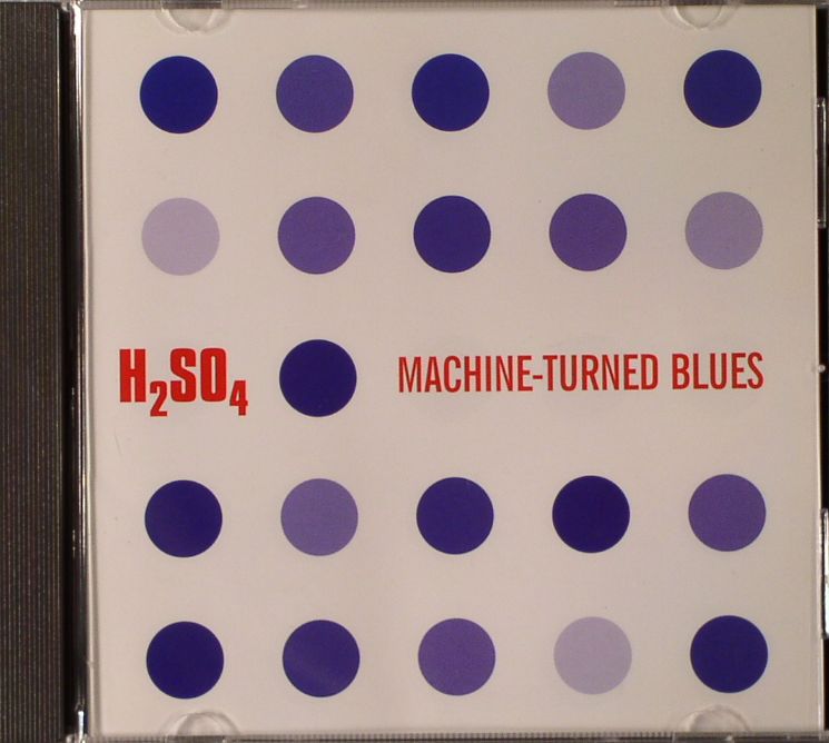 H2SO4 - Machine-Turned Blues