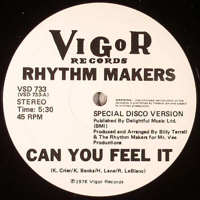 RHYTHM MAKERS - Can You Feel It