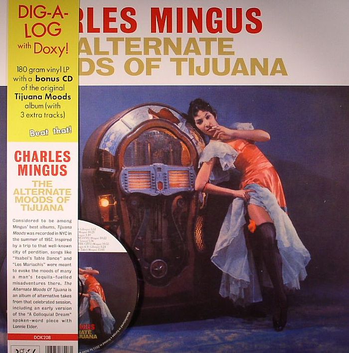 MINGUS, Charles - The Alternate Moods Of Tijuana