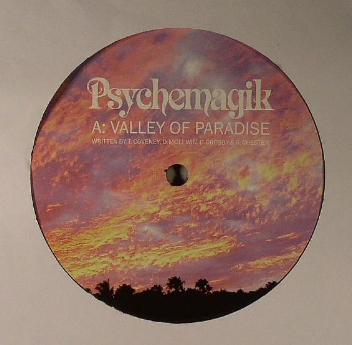 PSYCHEMAGIK - Valley Of Paradise