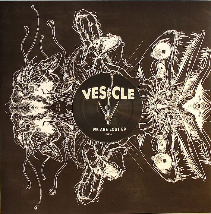 VESICLE - We Are Lost EP