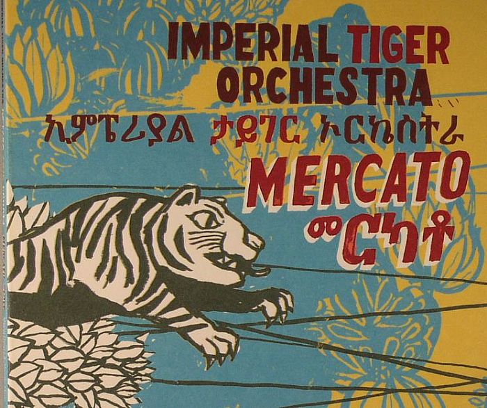 IMPERIAL TIGER ORCHESTRA - Mercato
