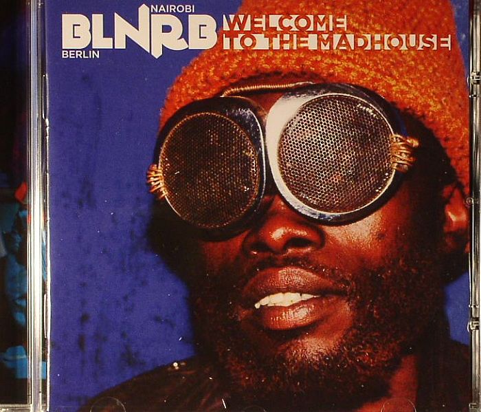BLNRB/VARIOUS - Welcome To The Madhouse