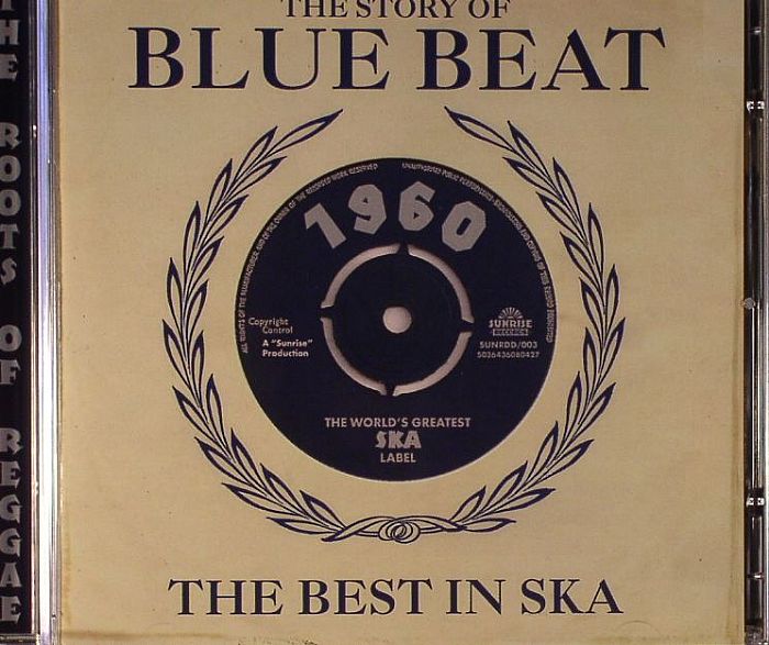 VARIOUS - The Story Of Blue Beat: The Best In Ska 1960