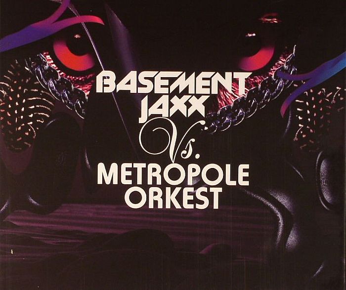 BASEMENT JAXX vs METROPOLE ORKEST - Basement Jaxx vs Metropole Orkest