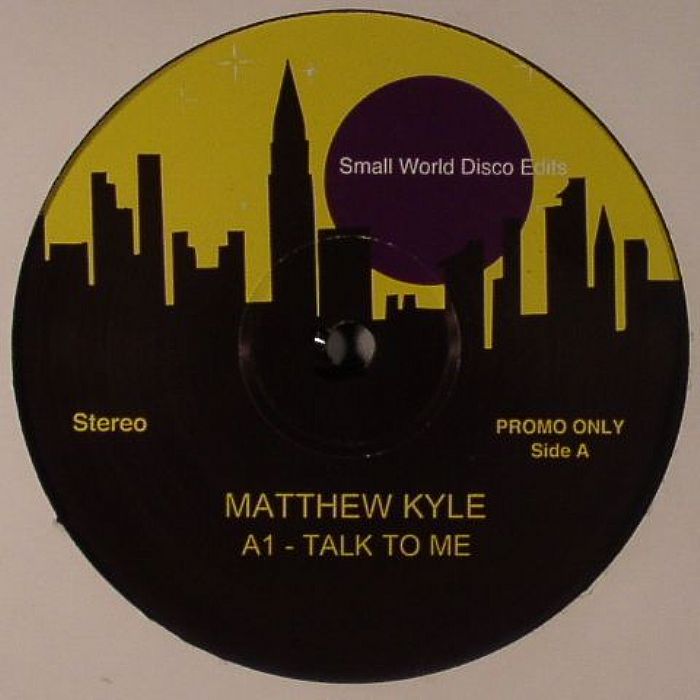 KYLE, Matthew - Small World Disco Edits 15