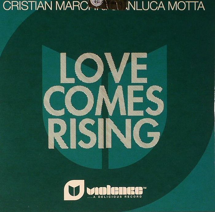MARCHI, Cristian/GIANLUCA MOTTA - Love Comes Rising