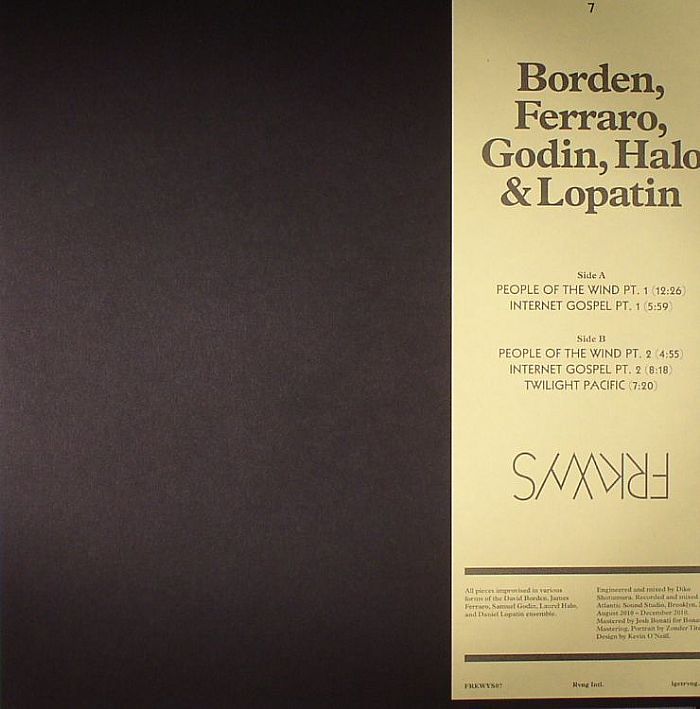 BORDEN, David/JAMES FERRARO/SAMUEL GODIN/LAUREL HALO/DANIEL LOPATIN - Frkwys Vol 7