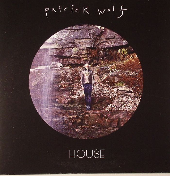 WOLF, Patrick - House