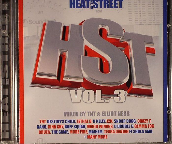 TNT/ELLIOT NESS/VARIOUS - Heat In The Street Vol 3