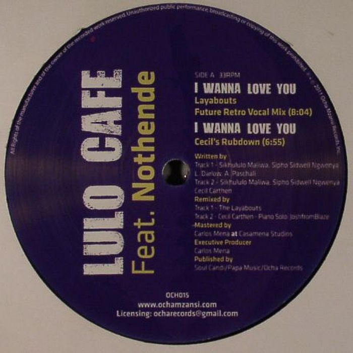 LULO CAFE feat NOTHENDE - I Wanna Love You