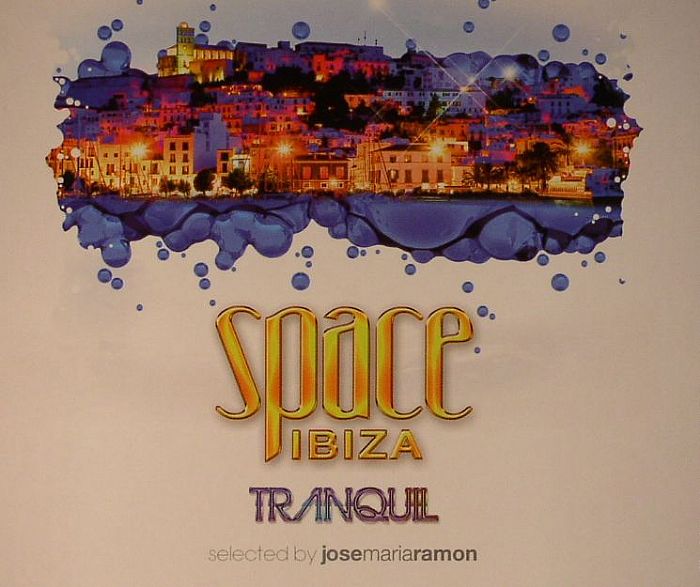 MARIA RAMON, Jose/VARIOUS - Space Ibiza Tranquil