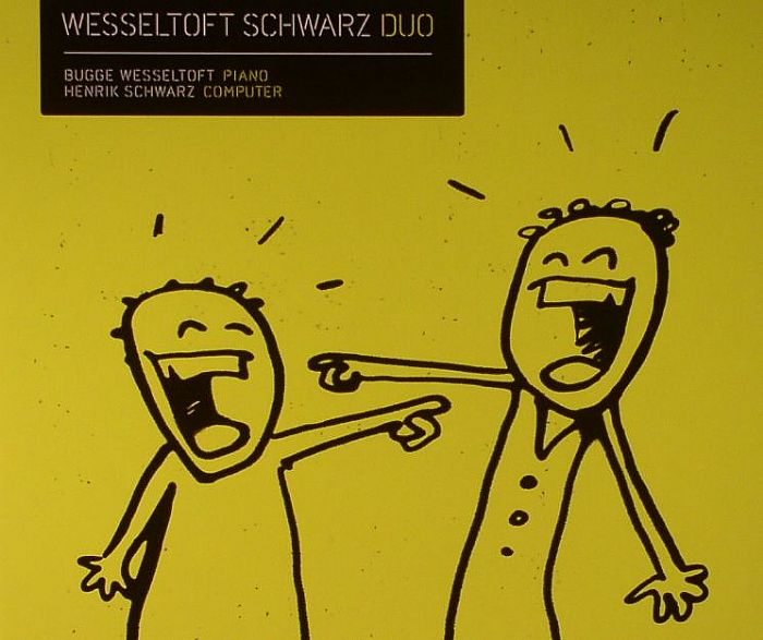 WESSELTOFT, Bugge/HENRIK SCHWARZ - Duo