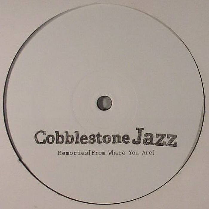 COBBLESTONE JAZZ - Memories (From Where You Are)