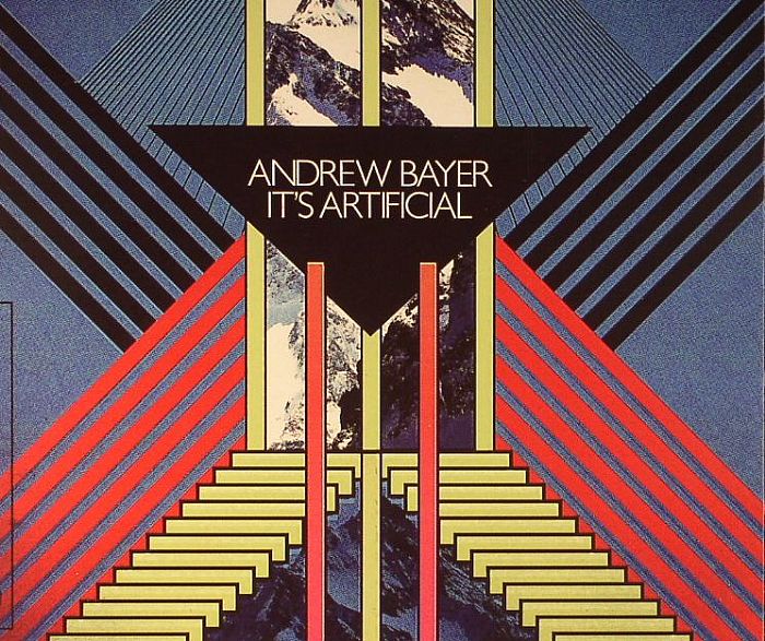 BAYER, Andrew - It's Artificial