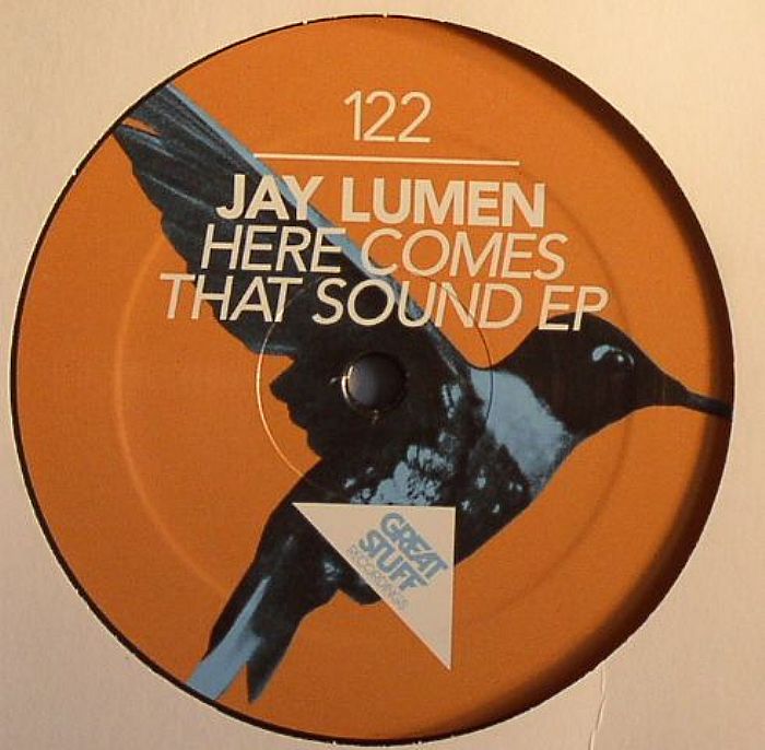 LUMEN, Jay - Here Comes That Sound EP