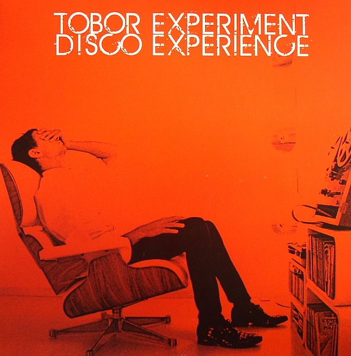 TOBOR EXPERIMENT DISCO EXPERIENCE - Tobor Experiment Disco Experience