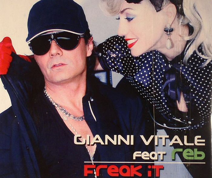 VITALE, Gianni feat REB - Freak It