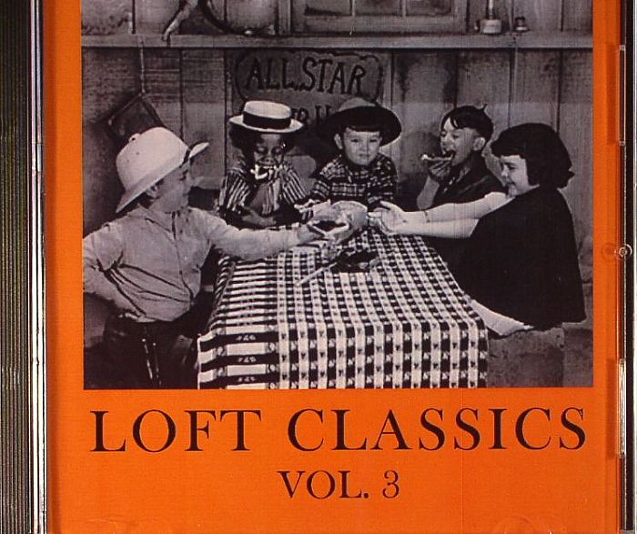 LOFT CLASSICS - Loft Classics Vol 3